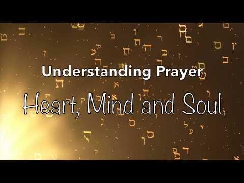Understanding Prayer: The Soul's Language (10/10)